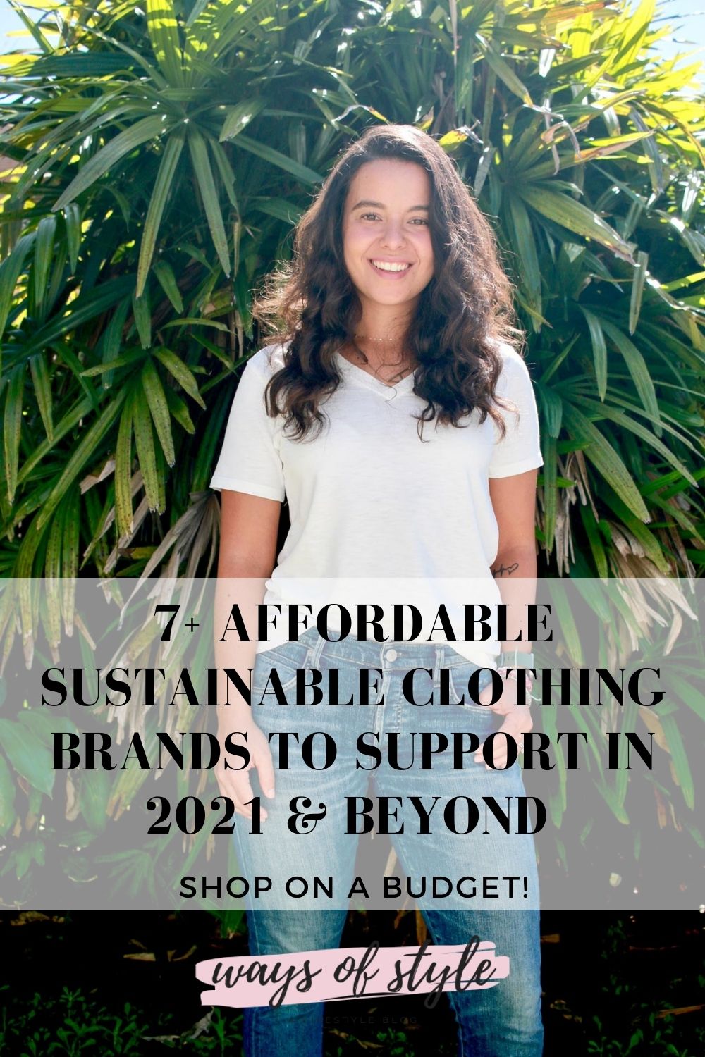 7+ Affordable Sustainable Brands To Support In 2021+ | Ways Of Style